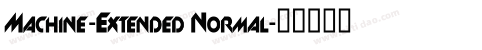 Machine-Extended Normal字体转换